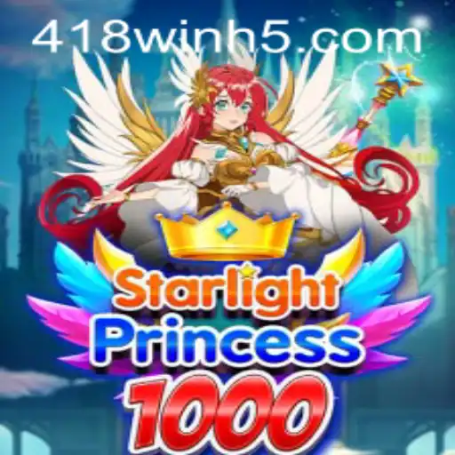 Descubra o Universo Fascinante de StarlightPrincess1000 com a Palavra-Chave 418win